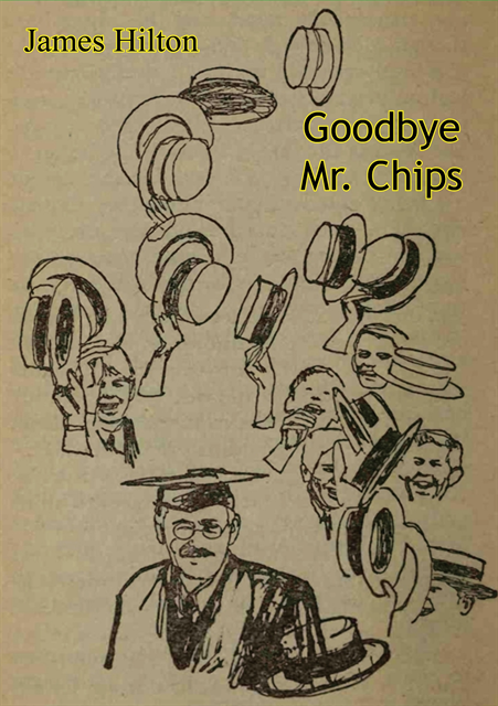 James Hilton - Goodbye, Mr. Chips, E-bok