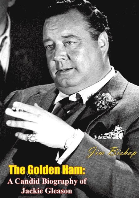 Jim Bishop - Golden Ham, E-bok