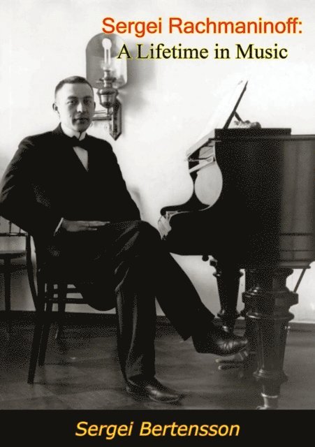 Sergei Bertensson - Sergei Rachmaninoff, E-bok