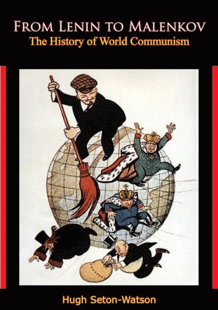 Hugh Seton-Watson - From Lenin to Malenkov, E-bok