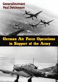 German Air Force Operations in Support of the Army