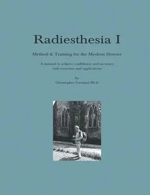 Christopher Freeland - Radiesthesia I, Häftad. Tillgänglighet: Lägg i varukorg