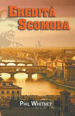 Phil Whitney - Eredità Scomoda, Häftad. Tillgänglighet: Lägg i varukorg
