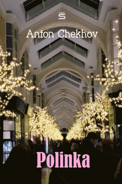 Chekhov,Anton - Polinka, Ljudbok