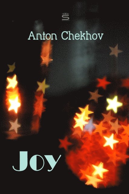 Chekhov,Anton - Joy, Ljudbok