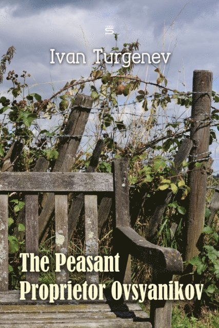 Turgenev,Ivan - Peasant Proprietor Ovsyanikov, Ljudbok