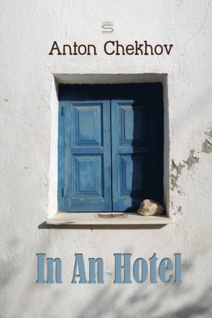 Chekhov,Anton - In An Hotel, Ljudbok