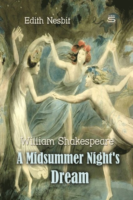 Nesbit,Edith, Shakespeare,William - Midsummer Night's Dream, Ljudbok