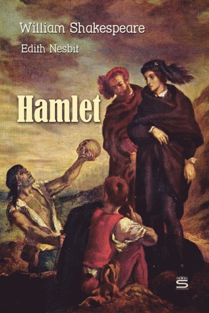 Nesbit,Edith, Shakespeare,William - Hamlet, Ljudbok