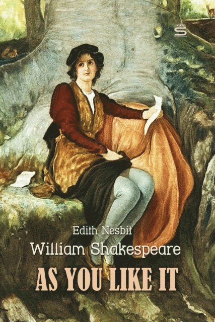 Nesbit,Edith, Shakespeare,William - As You Like It, Ljudbok