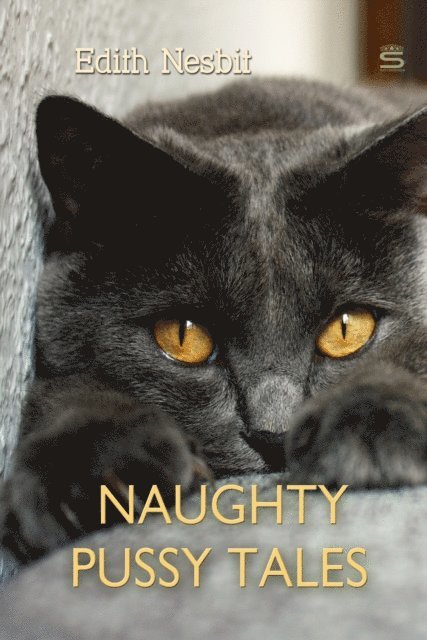 Nesbit,Edith - Naughty Pussy Tales, Ljudbok