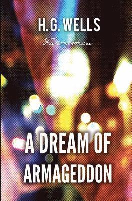 H G Wells - Dream of Armageddon, Häftad