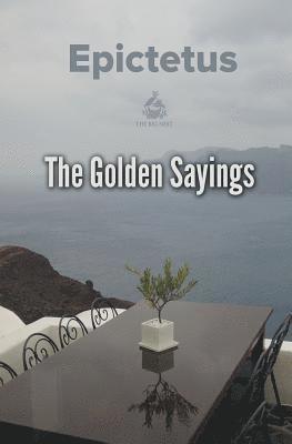 Epictetus - Golden Sayings, Häftad