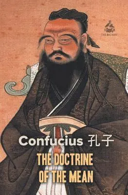 Confucius - Doctrine of the Mean, Häftad. Tillgänglighet: Lägg i varukorg