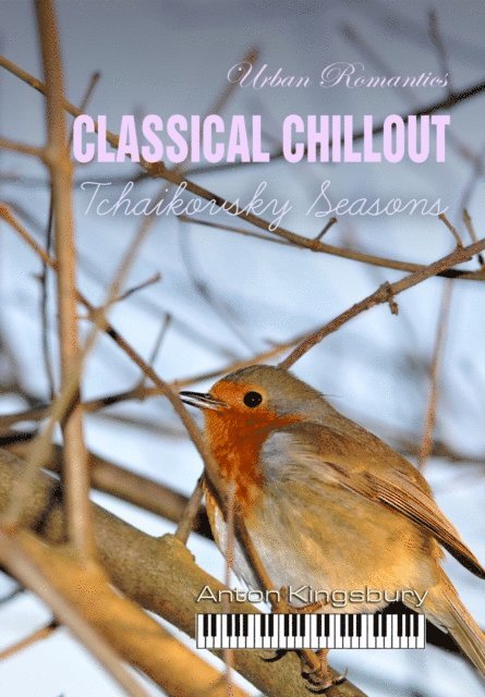 ,, Kingsbury,Anton - Classical Chillout, Ljudbok