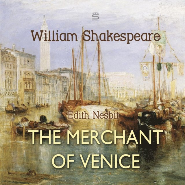 Nesbit,Edith, Shakespeare,William - Merchant of Venice, Ljudbok