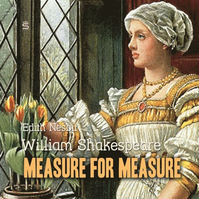 Nesbit,Edith, Shakespeare,William - Measure for Measure, Ljudbok
