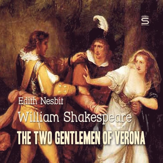 Nesbit,Edith, Shakespeare,William - Two Gentlemen of Verona, Ljudbok