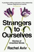 Strangers To Ourselves
