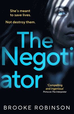 Brooke Robinson - Negotiator, Inbunden