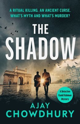 The Shadow by Ajay Chowdhury