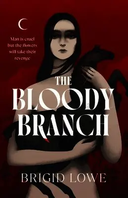 Bloody Branch