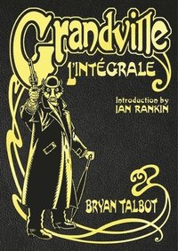 Grandville L'Intégrale