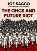 Once and Future Riot