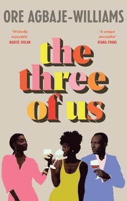 Ore Agbaje-Williams - The Three of Us, Häftad