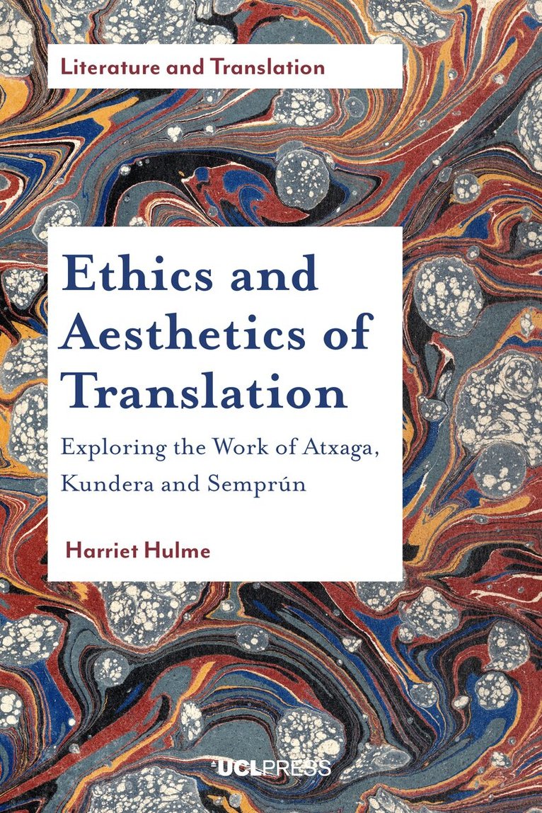 Harriet Hulme - Ethics and Aesthetics of Translation, Häftad. Tillgänglighet: Tillfälligt slut