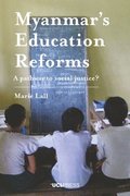 Myanmars Education Reforms