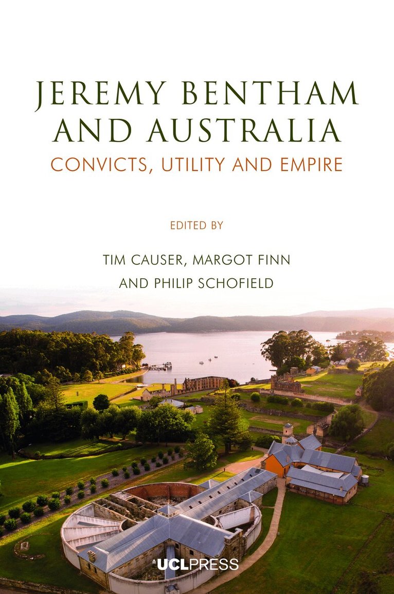 Tim Causer, Margot Finn, Philip Schofield - Jeremy Bentham and Australia, Inbunden