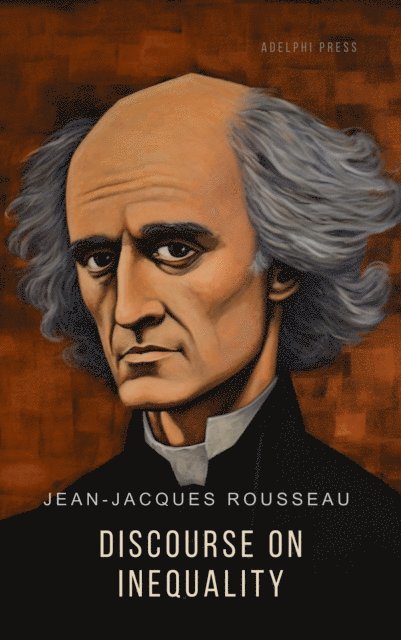 Rousseau,Jean-Jacques - Discourse on Inequality, Ljudbok. Tillgänglighet: Lägg i varukorg