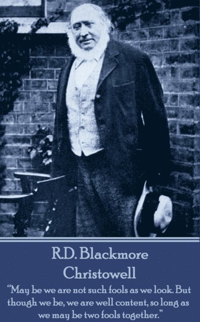 R.D. Blackmore - Christowell, E-bok