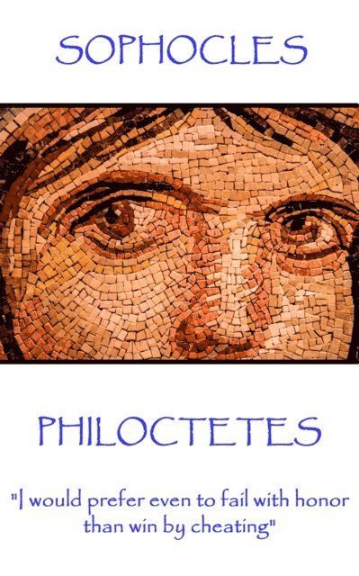 Sophocles . - Philoctetes, E-bok