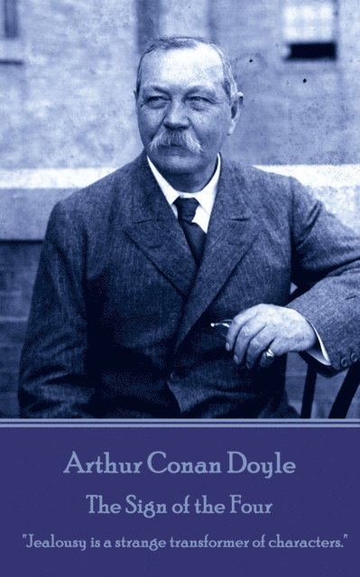 Arthur Conan Doyle - Sign of the Four, E-bok