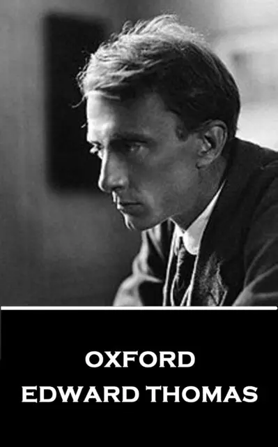 Edward Thomas - Edward Thomas - Oxford, Häftad. Tillgänglighet: Lägg i varukorg