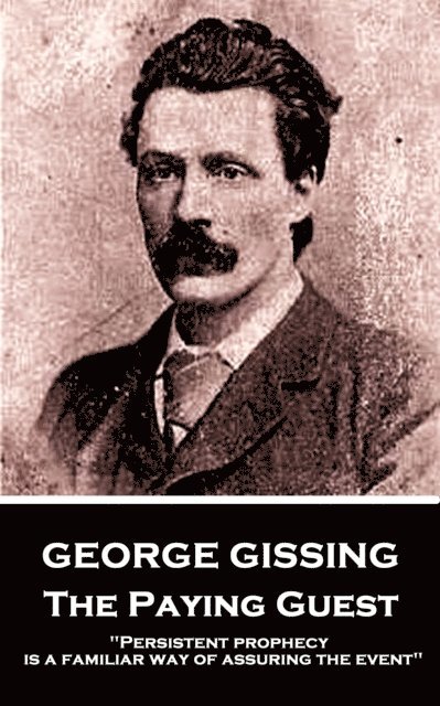 George Gissing - Paying Guest, E-bok