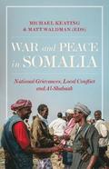 War and Peace in Somalia 