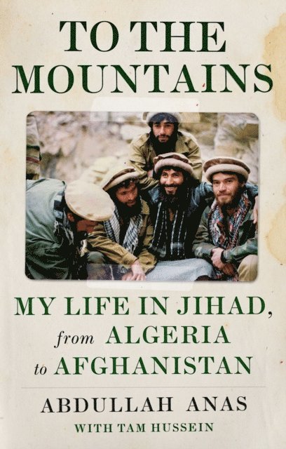 Abdullah Anas - To the Mountains, E-bok