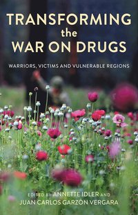 Transforming the War on Drugs