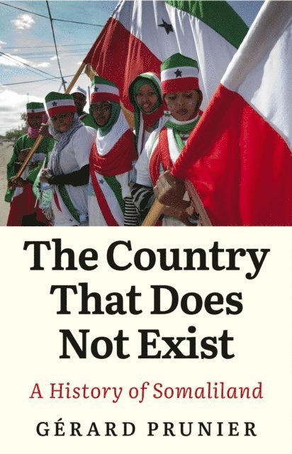 Gerard Prunier - Country That Does Not Exist, E-bok. Tillgänglighet: Lägg i varukorg