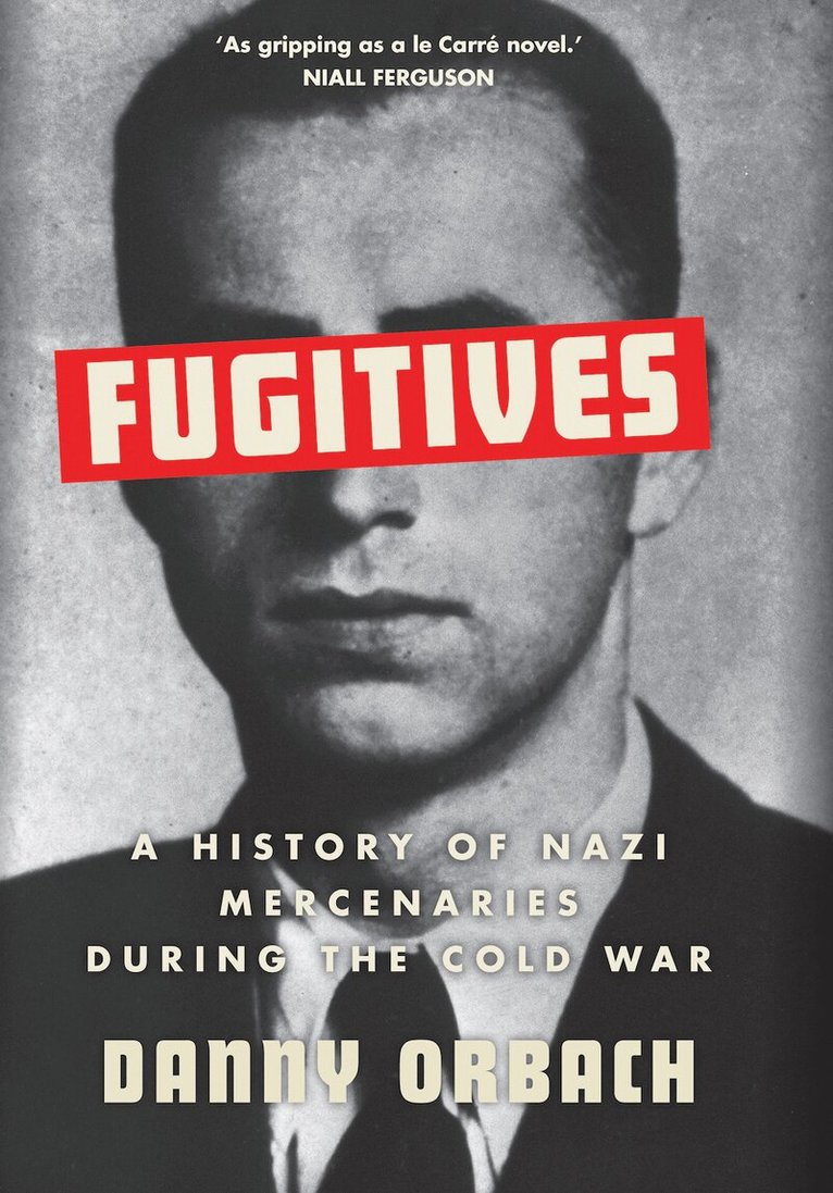 Danny Orbach - Fugitives, Inbunden