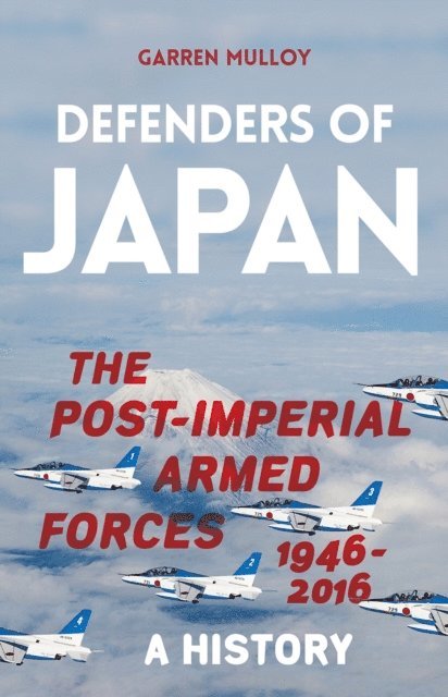 Garren Mulloy - Defenders of Japan, E-bok