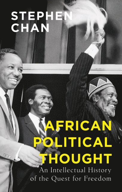 Stephen Chan - African Political Thought, E-bok