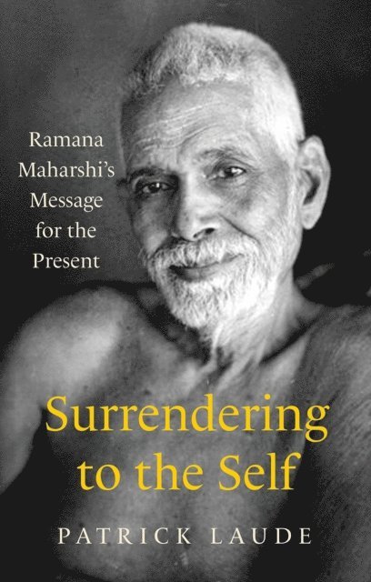 Patrick Laude - Surrendering to the Self, E-bok