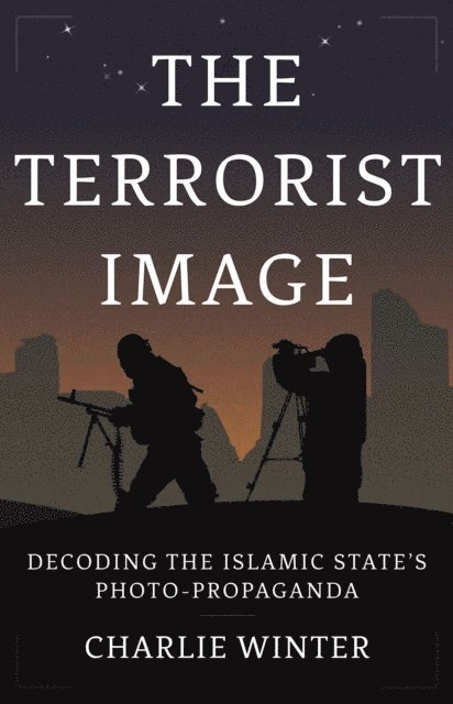 Charlie Winter - Terrorist Image, E-bok
