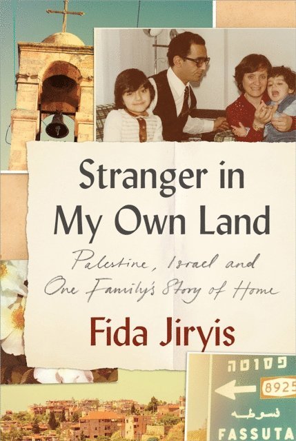 Fida Jiryis - Stranger in My Own Land, E-bok
