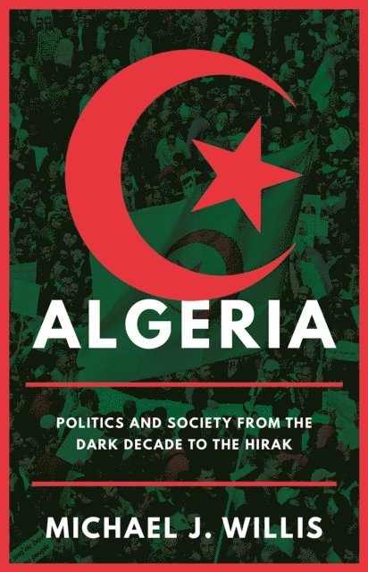Michael J. Willis - Algeria, E-bok