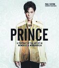 Prince: A Portrait of the Artist in Memories &; Memorabilia